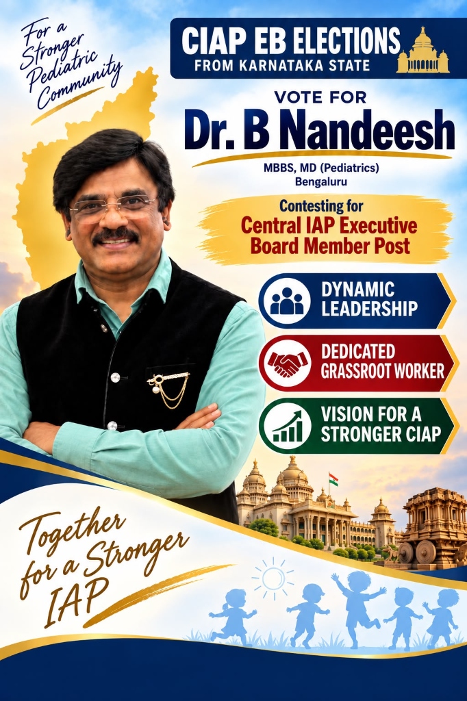 Official Election Poster - Vote for Dr. B Nandeesh for Central IAP Executive Board Member Post from Karnataka State